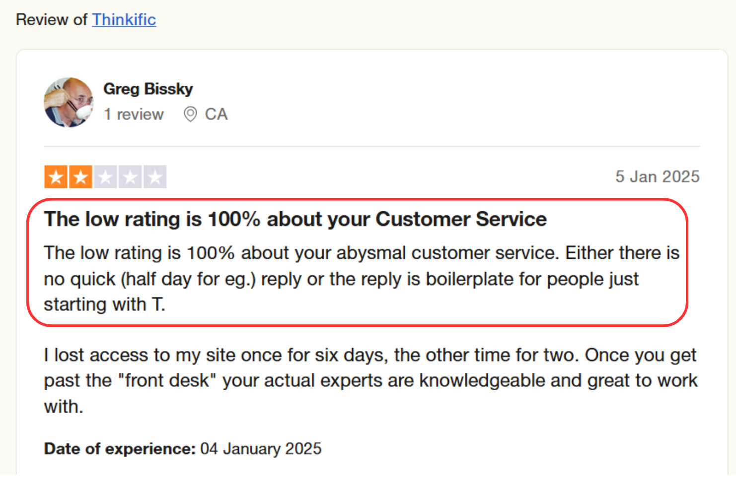 Thinkific review from Greg Bissky complaining about the customer service